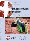 The Oppression of Women- Violence – Exploitation – Poverty